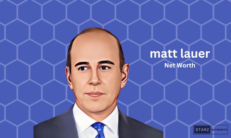 Matt Lauer Net Worth January 2024 Starznetworth   1 2 